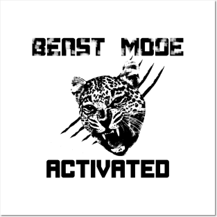 Beast Mode activated! Posters and Art